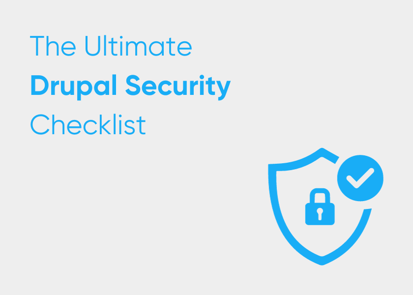 Ultimate Drupal Security Checklist