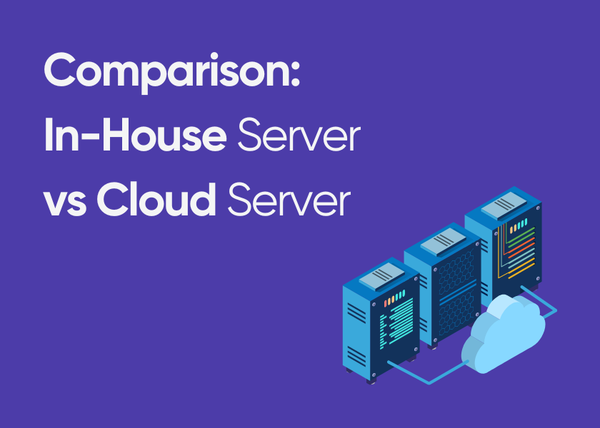 Which Server Is Best? Cloud vs On-Premises